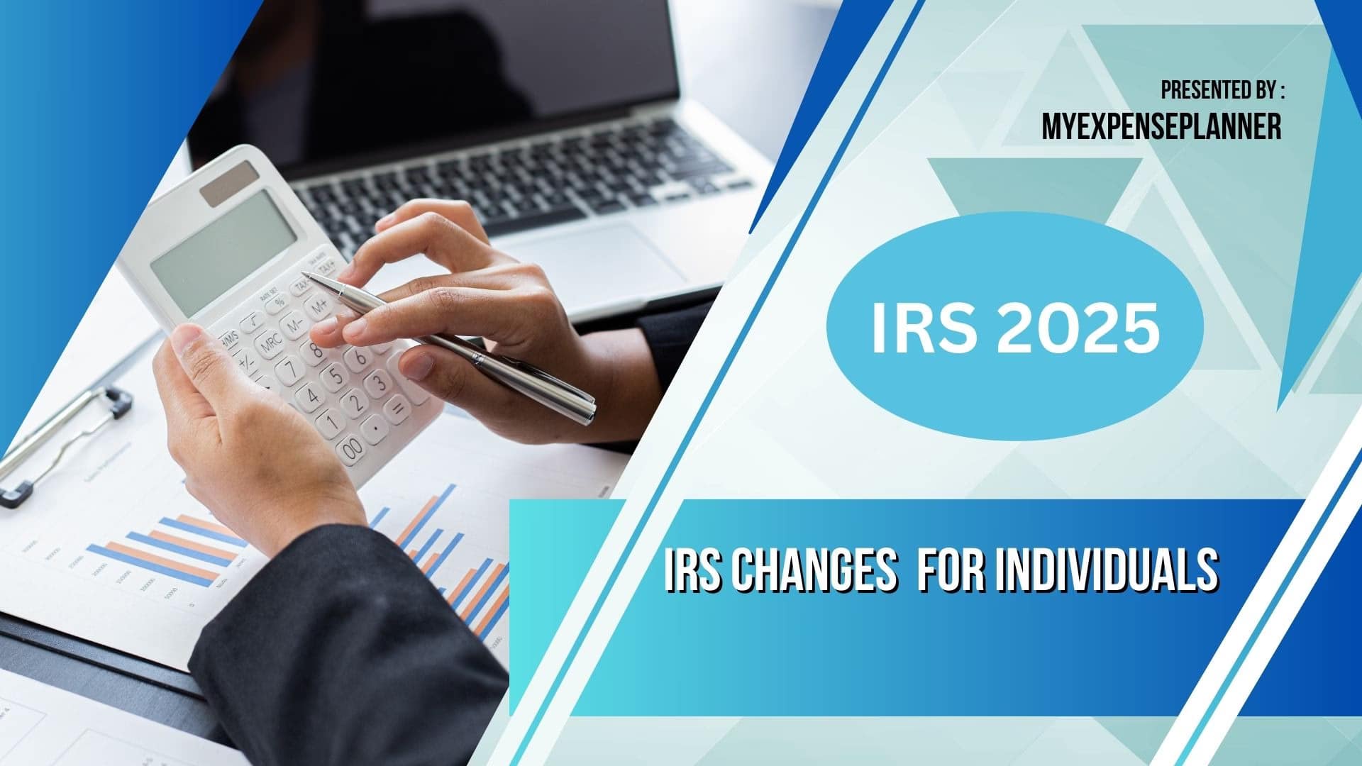 Tax Planning 2025: IRS Changes, Deductions and SALT